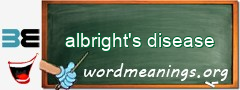 WordMeaning blackboard for albright's disease
